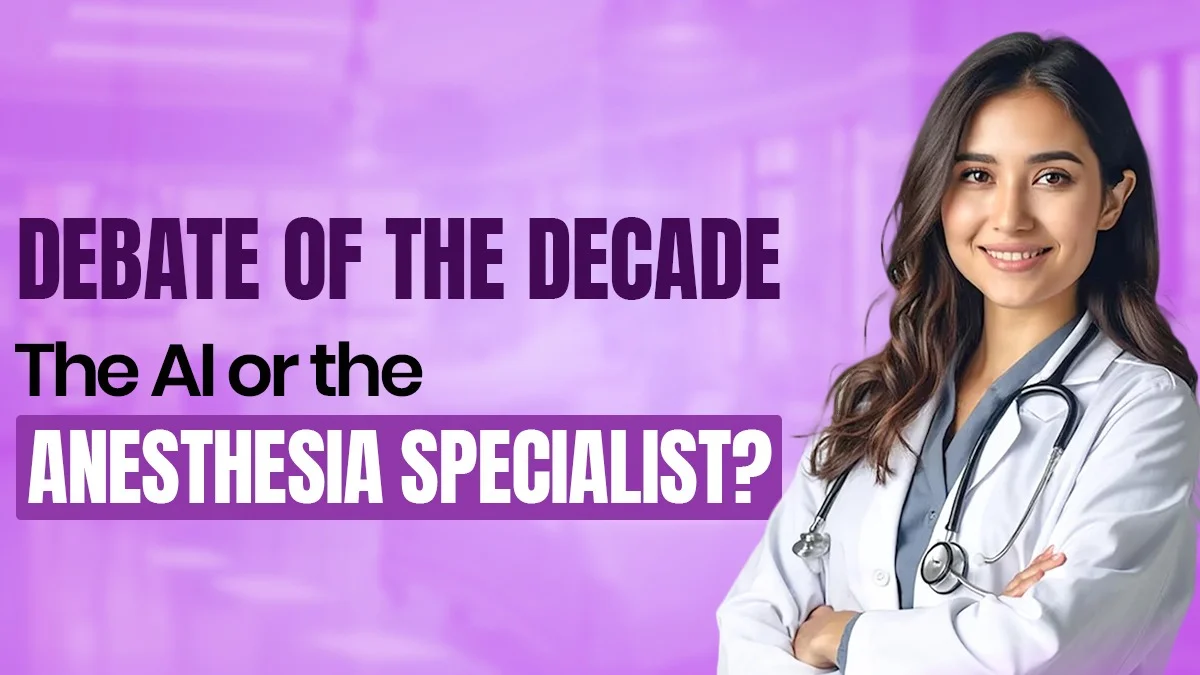 Debate of the decade: The AI or the Anesthesia Specialist?