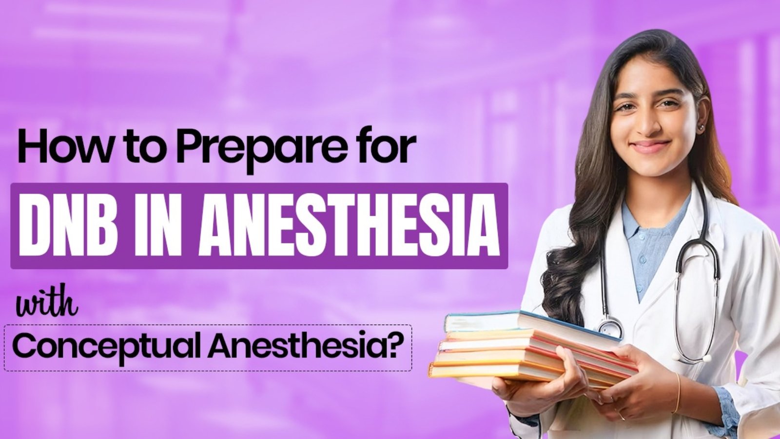 DNB Anesthesia