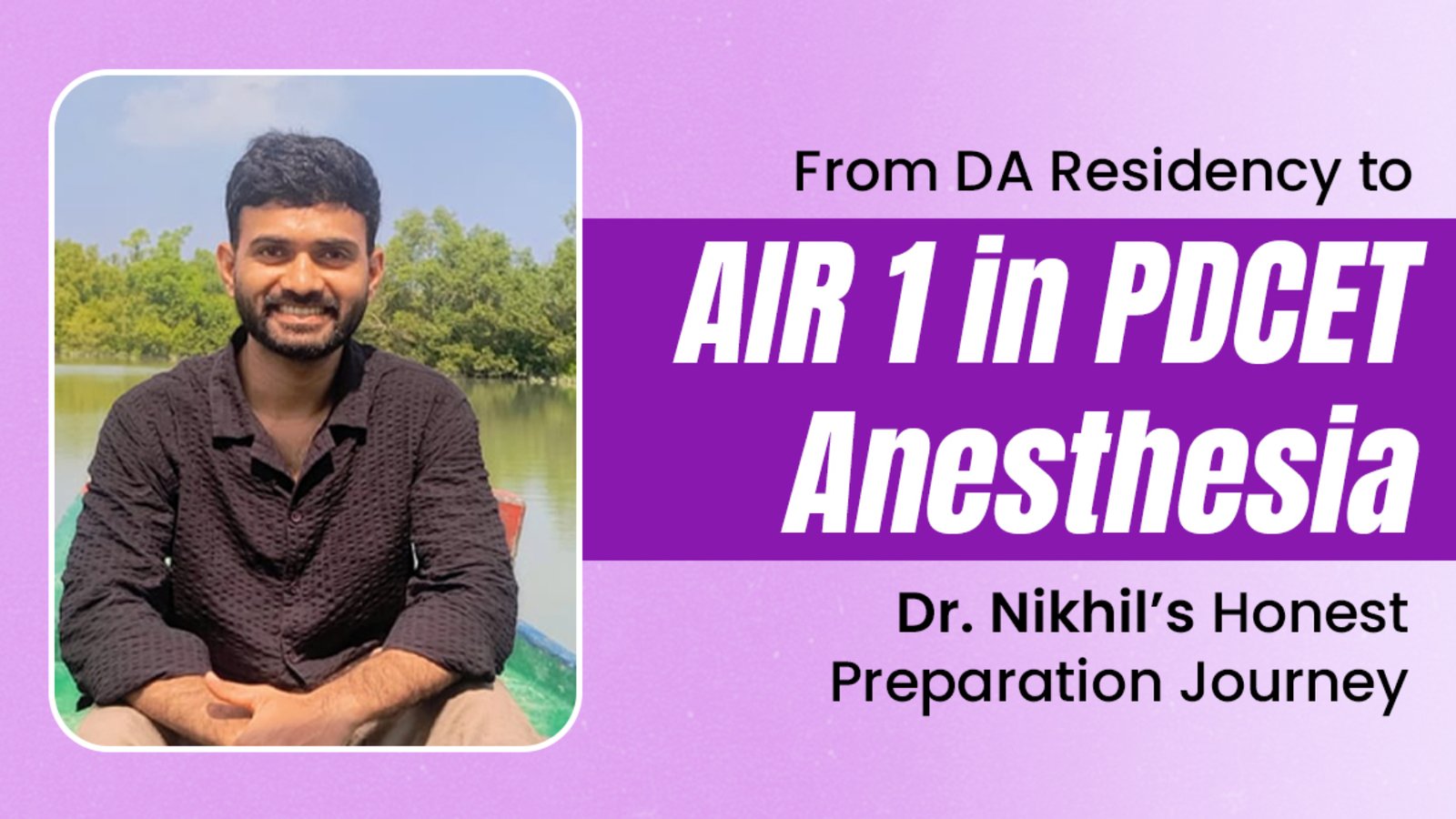 Dr. Nikhil PDCET Exam