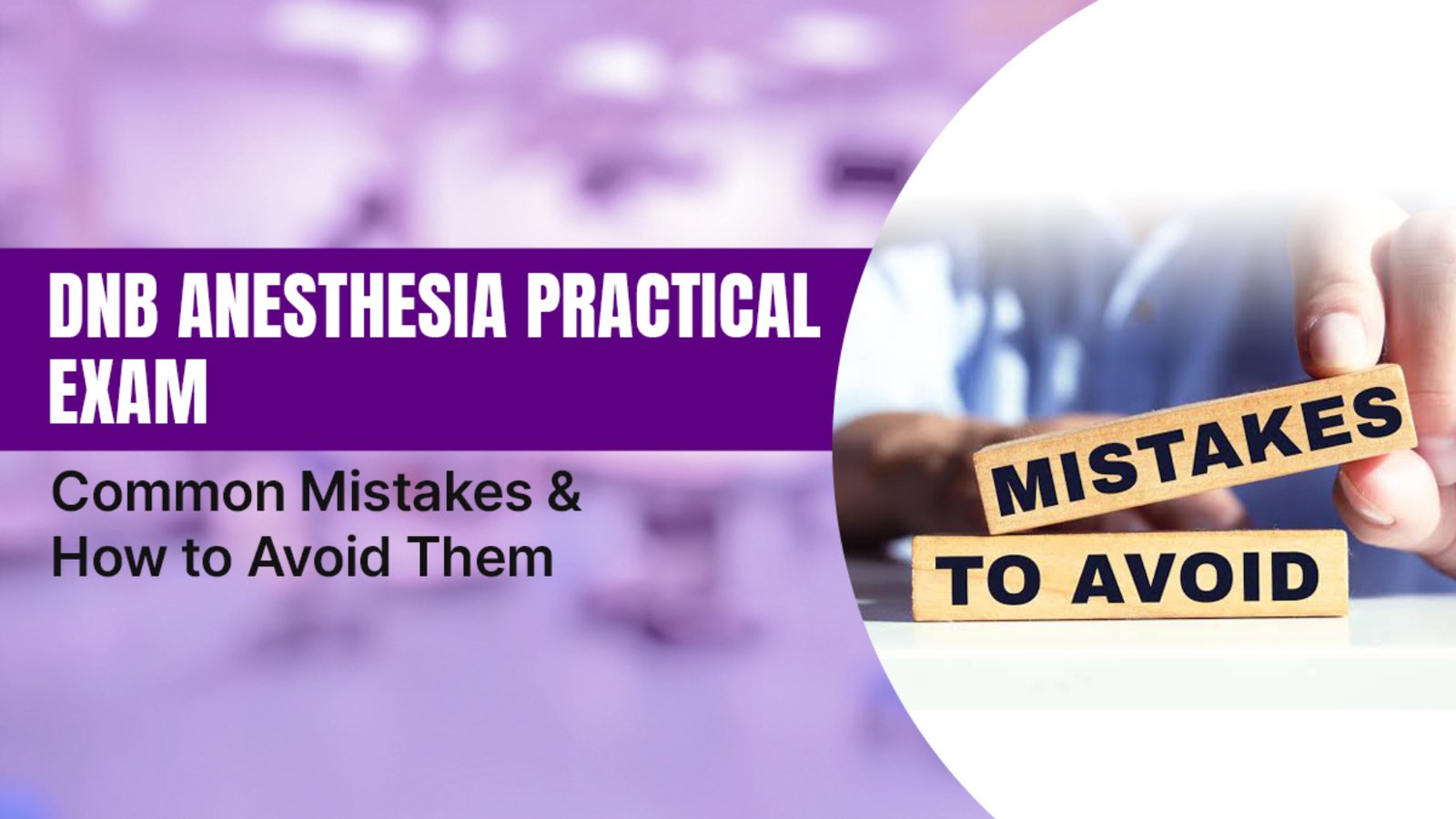 DNB Anesthesia Practical Exam